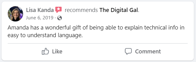 Facebook recommendation from Lisa Kanda: Amanda has a wonderful gift of being able to explain technical info in easy to understand language.